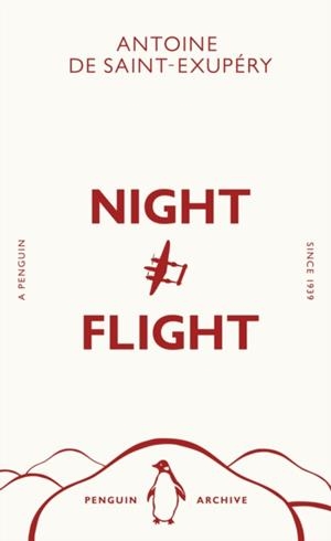 NIGHT FLIGHT | 9780241747025 | ANTOINE DE SAINT-EXUPÉRY