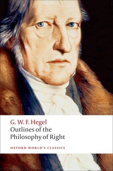 OUTLINES OF THE PHILOSOPHY OF RIGHT | 9780192806109 | G W F HEGEL