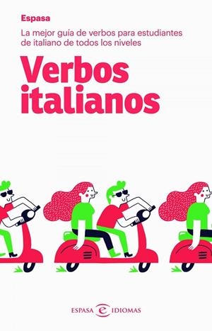 VERBOS ITALIANOS | 9788467054477 | ESPASA CALPE