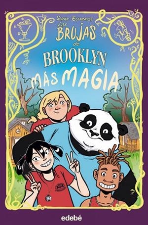 LAS BRUJAS DE BROOKLYN VOL. 3  MÁS MAGIA | 9788468353746 | ESCABASSE, SOPHIE