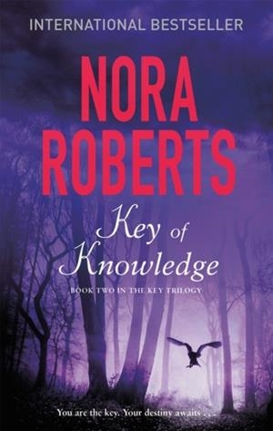 KEY OF KNOWLEDGE | 9780349411644 | NORA ROBERTS