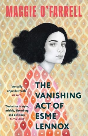 THE VANISHING ACT OF ESME LENNOX | 9781035430055 | MAGGIE O'FARRELL
