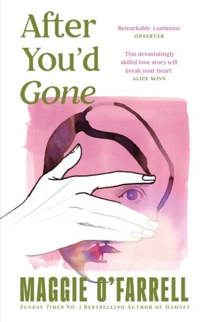 AFTER YOU'D GONE | 9781035430062 | MAGGIE O'FARRELL