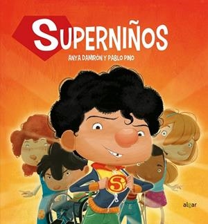 SUPERNIÑOS | 9788491422235 | DAMIRÓN, ANYA
