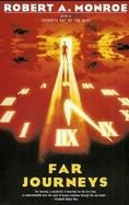 FAR JOURNEYS | 9780385231824 | ROBERT MONROE