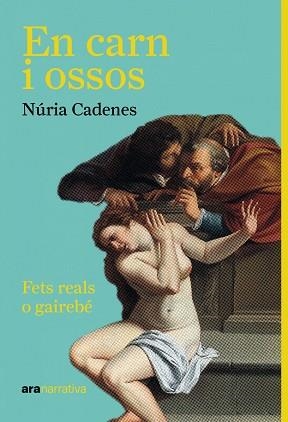 EN CARN I OSSOS | 9788411731416 | NURIA CADENES