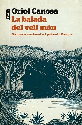 LA BALADA DEL VELL MÓN | 9788498095951 | CANOSA, ORIOL
