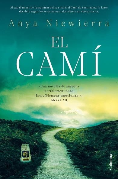 EL CAMÍ | 9788466432603 | NIEWIERRA, ANYA
