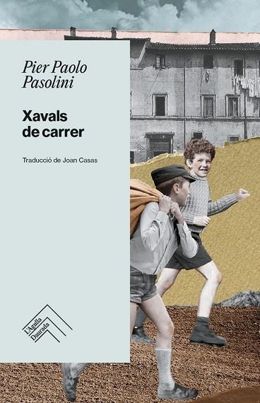 XAVALS DE CARRER | 9788419515254 | PIER PAOLO PASOLINI
