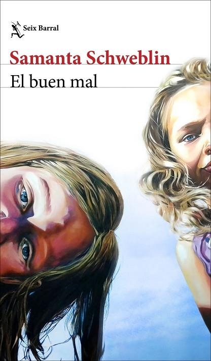 EL BUEN MAL | 9788432244582 | SAMANTA SCHWEBLIN