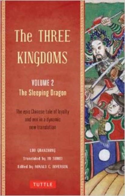 THE THREE KINGDOMS, VOLUME 2 | 9780804843942 | LU GUANZHONG