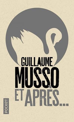 ET APRES | 9782266276252 | GUILLAUME MUSSO