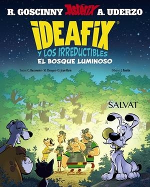 IDEAFIX Y LOS IRREDUCTIBLES, 6. EL BOSQUE LUMINOSO | 9788469643440 | RENÉ GOSCINNY