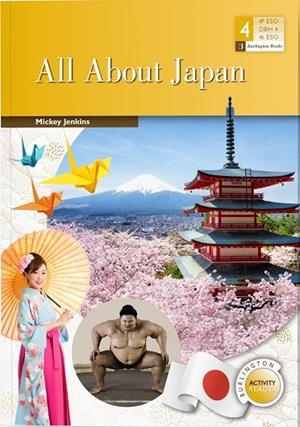 ALL ABOUT JAPAN - 4º ESO | 9789925362042