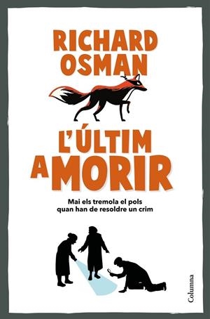 L'ÚLTIM A MORIR | 9788466431101 | OSMAN, RICHARD
