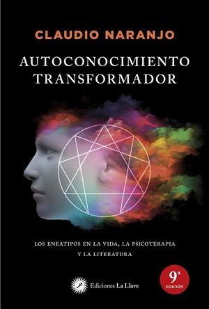 AUTOCONOCIMIENTO TRANSFORMADOR | 9788495496805 | NARANJO, CLAUDIO