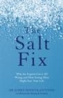 THE SALT FIX | 9780349417387 | JAMES DINICOLANTONIO