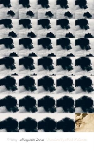 WRITING | 9780816677535 | MARGUERITE DURAS