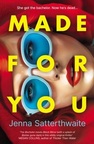 MADE FOR YOU | 9780857309099 | JENNA SATTERTHWAITE