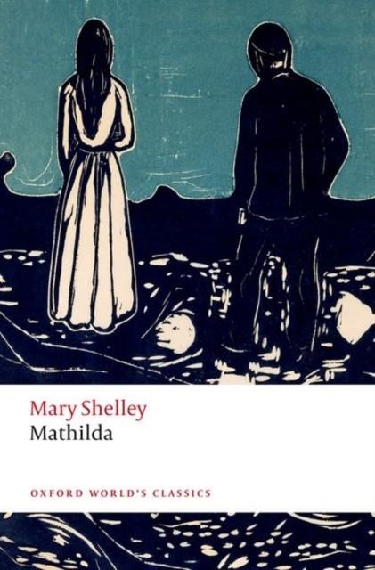 MATHILDA | 9780192883049 | MARY SHELLEY
