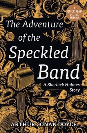 ADVENTURE OF THE SPECKLED BAND, THE | 9781913603328 | ARTHUR CONAN DOYLE