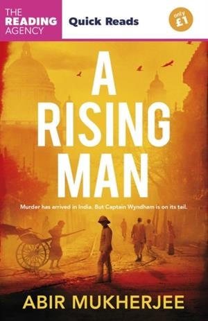 RISING MAN, A: QUICK READS 2025 | 9781529956696 | ABIR MUKHERJEE