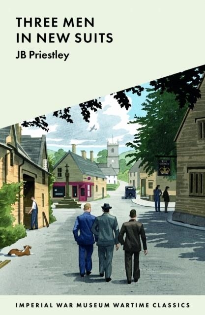 THREE MEN IN NEW SUITS | 9781912423934 | J B PRIESTLEY