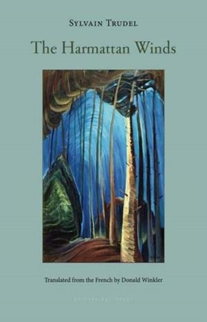 HARMATTAN WINDS, THE | 9781962770224 | SYLVAIN TRUDEL