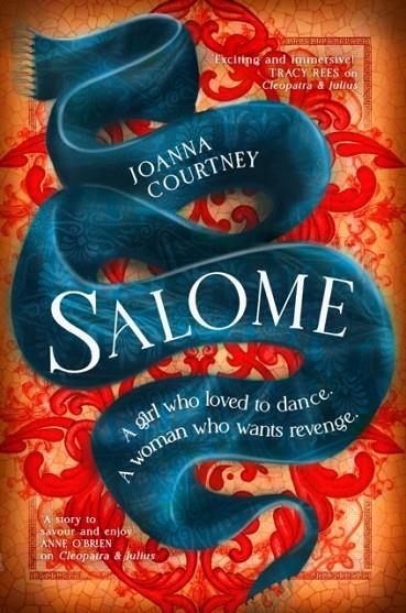 SALOME: THE WOMAN BEHIND THE DANCE | 9780349433004 | JOANNA COURTNEY