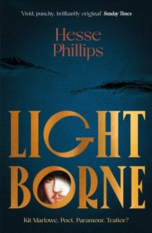 LIGHTBORNE: A TIMES BEST HISTORICAL FICTION BOOK OF 2024 | 9781805460398 | HESSE PHILLIPS