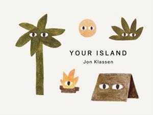 YOUR ISLAND | 9781529526851 | JON KLASSEN