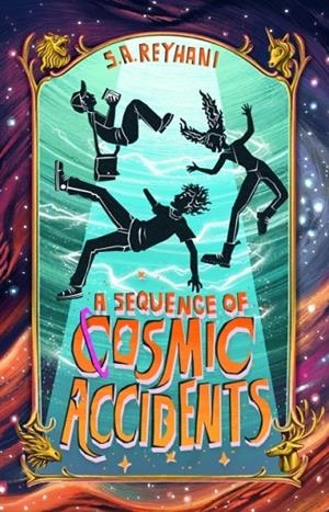 A SEQUENCE OF COSMIC ACCIDENTS | 9780861548774 | S.A REYHANI