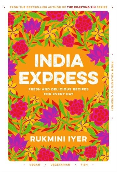 INDIA EXPRESS | 9781529110074 | RUKMINI IYER