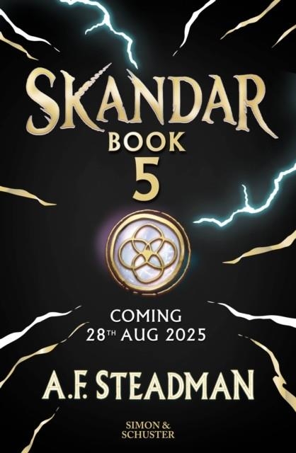 SKANDAR 5 : THE THRILLING FINAL ADVENTURE IN THE GLOBAL BLOCKBUSTER SERIES | 9781398524743 | A.F. STEADMAN