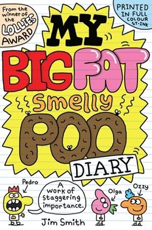 MY BIG FAT SMELLY POO DIARY (1) | 9780702334474 | JIM SMITH