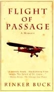 FLIGHT OF PASSAGE: A TRUE STORY | 9780786883158 | BUCK, RINKER