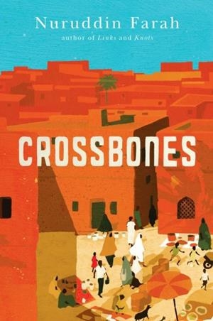 CROSSBONES | 9780143122531 | NURUDDIN FARAH