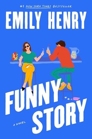 FUNNY STORY | 9780593441213 | HENRY, EMILY