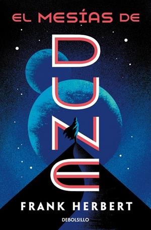 EL MESÍAS DE DUNE (LAS CRÓNICAS DE DUNE 2) | 9788466356961 | HERBERT, FRANK
