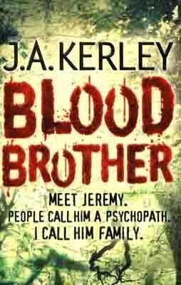 BLOOD BROTHER | 9780007269075 | J.A. KERLEY