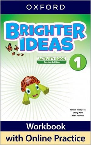 BRIGHTER IDEAS 1 AB CURSIVA | 9780194090070