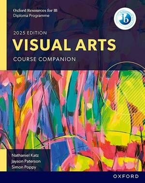 IB DIPLOMA VISUAL ARTS SB 2025 | 9781382060660