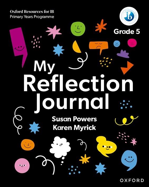 OXFORD RESOURCES IB PYP REFLECTION JOUR5 | 9781382048491
