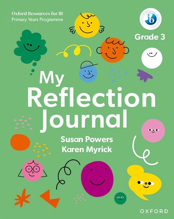 OXFORD RESOURCES IB PYP REFLECTION JOUR3 | 9781382048477