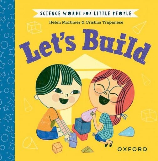 SCIENCE WORDS FOR LITTLE PEO LET'S BUILD | 9780192787033