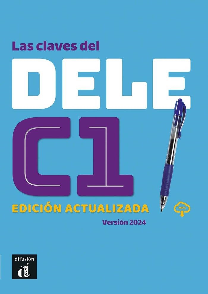 LAS CLAVES DEL DELE C1 ED, ACTUALIZADA | 9788411573047