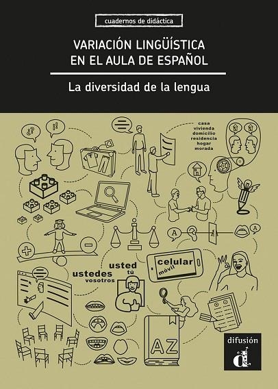 VARIACION LINGUISTICA EN EL AULA DE ESPAÑOL, LA DIVERSIDAD | 9788411571791