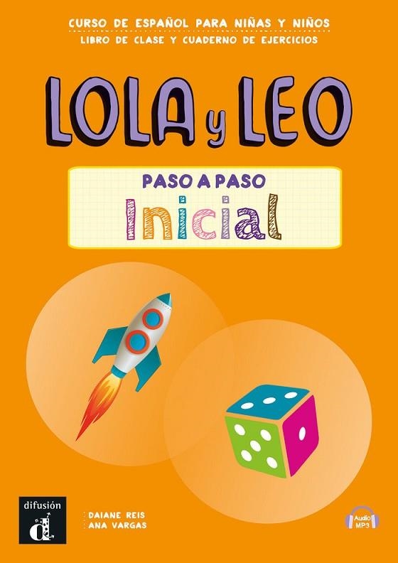 LOLA Y LEO PASO A PASO INICIAL LIBRO Y CUADERNO | 9788411571807