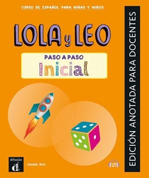 LOLA Y LEO PASO A PASO INICIAL EDICION ANOTADA PARA DOCENTE | 9788411571814