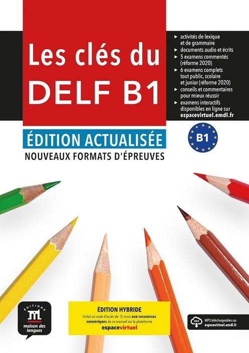 LES CLES DU DELF B1 ED ACTUALISEE LIVRE DE L'ELEVE, ED H | 9788411571685